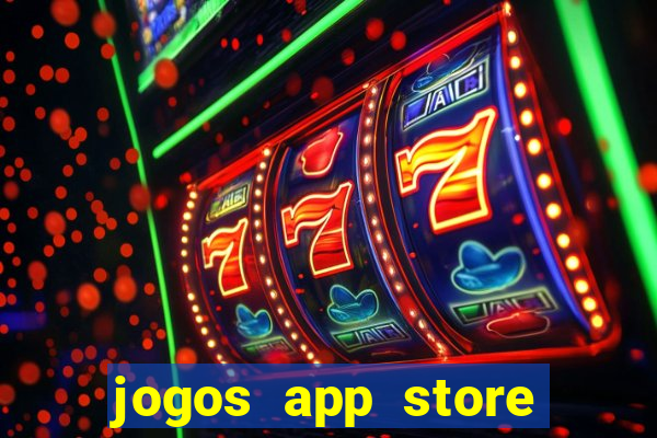 jogos app store para ganhar dinheiro